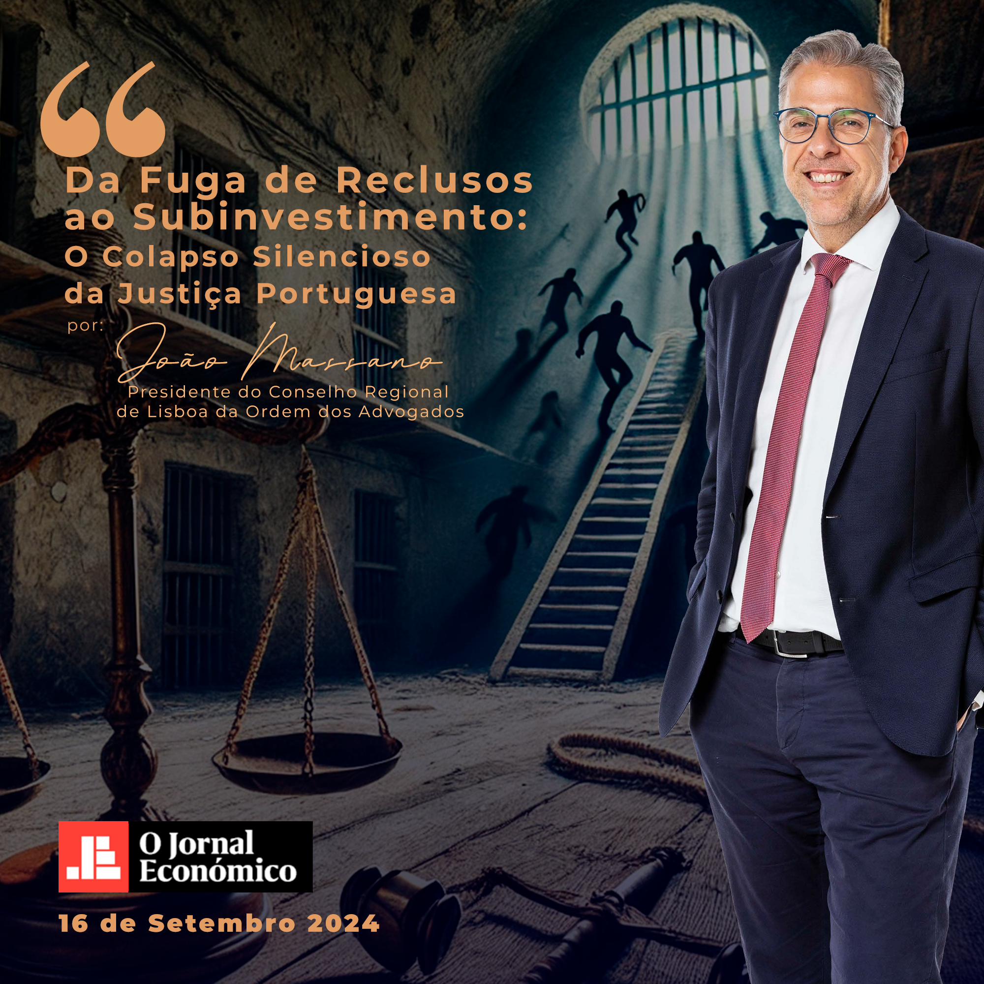 Da fuga de reclusos ao subinvestimento: o colapso silencioso da Justiça Portuguesa